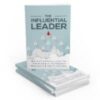 The Influential Leader