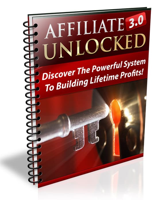 Affiliate Marketing 3.0 Unlocked
