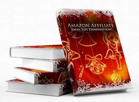 Amazon Affiliate Christmas Toy Domination Amazon Affiliate Christmas Toy Domination