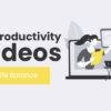 50 Productivity Videos – Work Life Balance