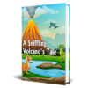 A Sniffling Volcano’s Tale