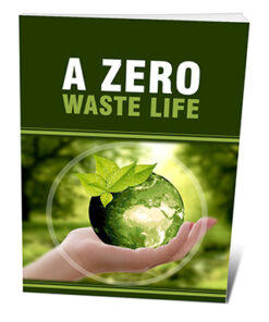 A Zero Waste Life