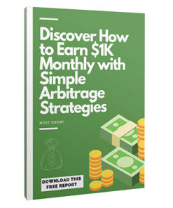 Discover How To Earn $1K Monthly With Simple Arbitrage Strategies