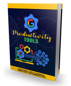 Google Productivity Tools 2023