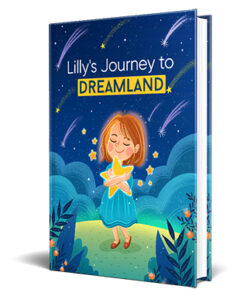 Lillys Journey To Dreamland
