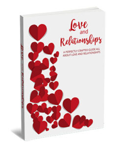 Love and Relationships