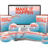 Make It Happen Upgrade Package