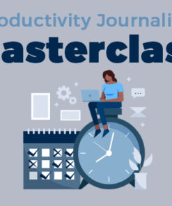 Productivity Journaling Masterclass