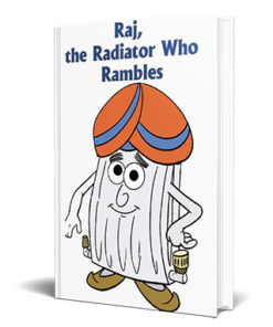 Raj The Radiator Who Rambles