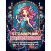 Steampunk Mermaid Adult Coloring Book