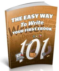 The Easy Way To Write Your First Ebook