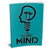 The Silent Mind