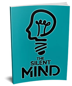 The Silent Mind