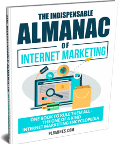 The Indispensable Almanac of Internet Marketing
