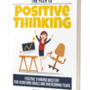 The Path to Positive Thinking
