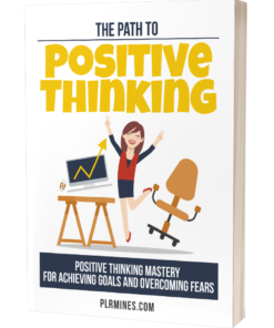 The Path to Positive Thinking