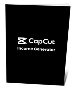 CapCut Income Generator