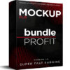 Mockup Bundle Profits – Pt. 2