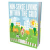Non-Sense Living Within The Grid