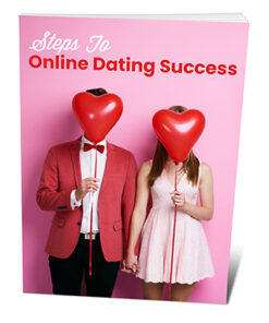 Steps To Online Dating Success