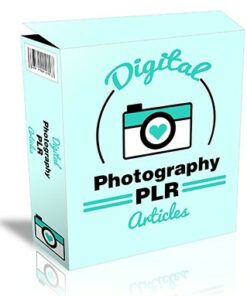 Digital Photography PLR Articles