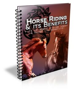 Horse Riding and Its Benefits