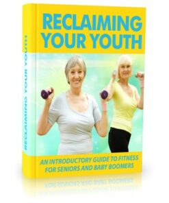 Reclaiming Your Youth Edition 2