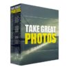 Take Great Photos