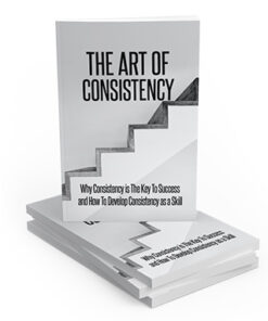 The Art Of Consistency